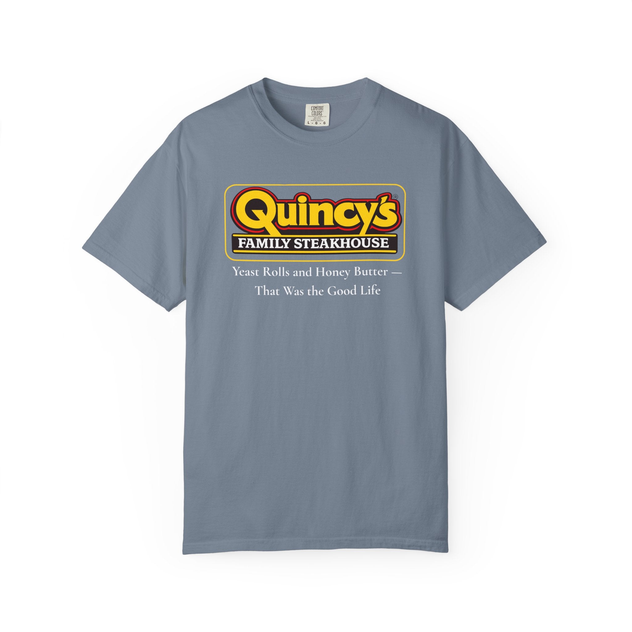 Quincy's Family Steakhouse — Yeast Rolls and Honey Butter Tee