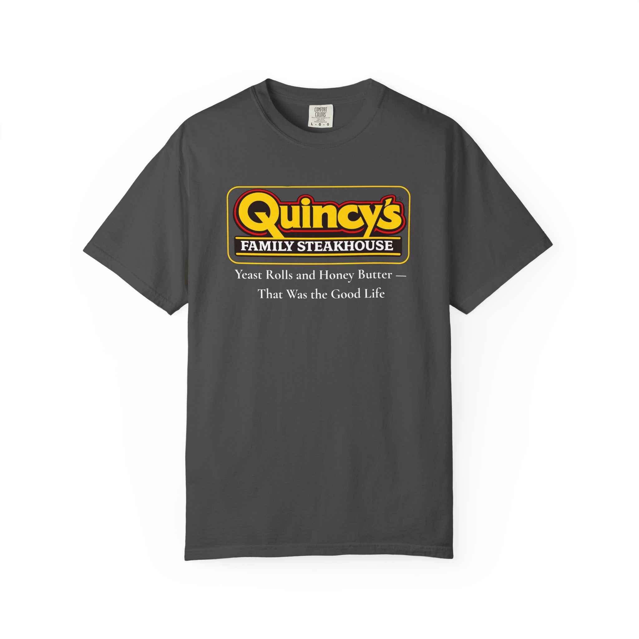 Quincy's Family Steakhouse — Yeast Rolls and Honey Butter Tee