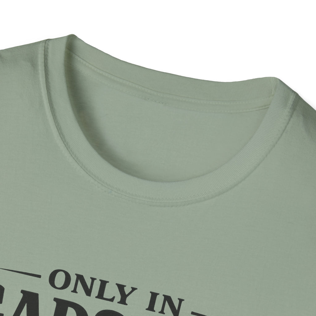 Only in Gadsden "Member of the Slapa-Hoe Tribe" T-Shirt