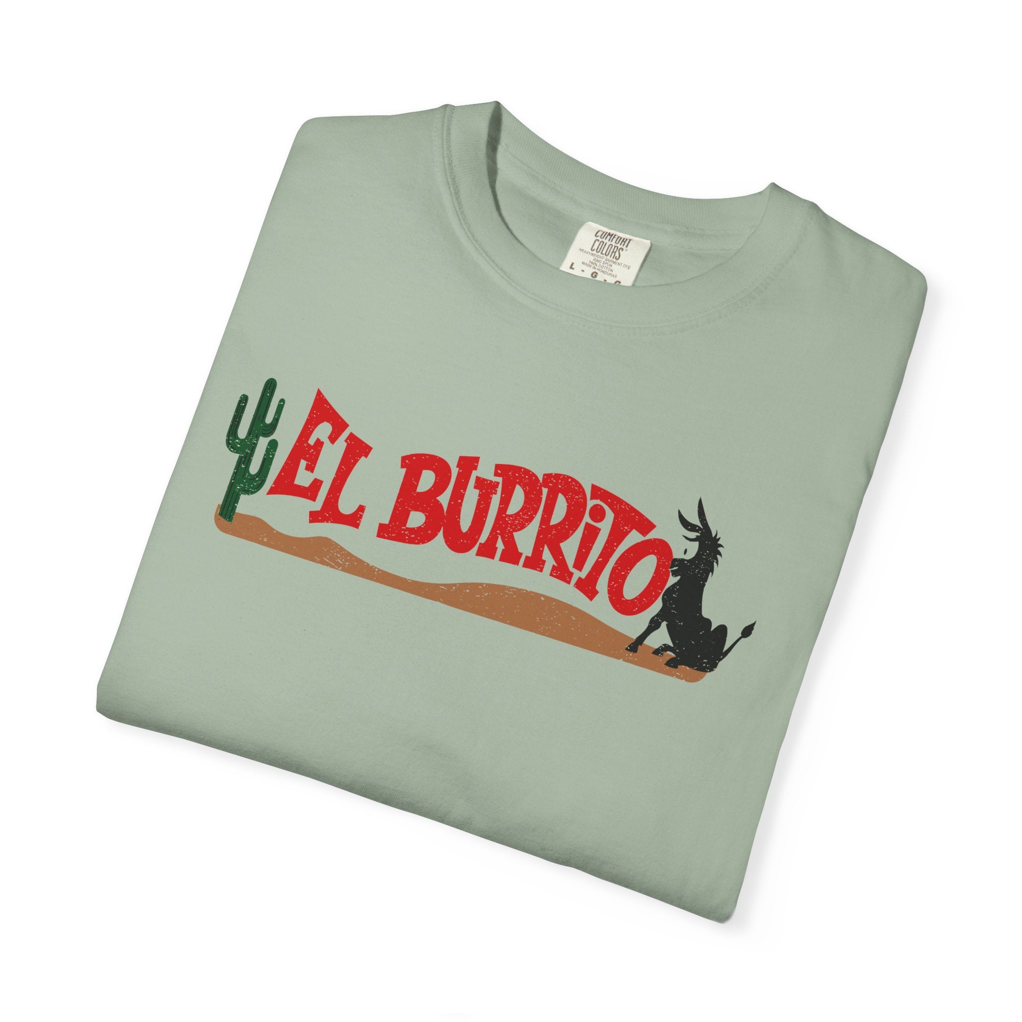 El Burrito Gadsden, AL Unisex Garment-Dyed T-shirt