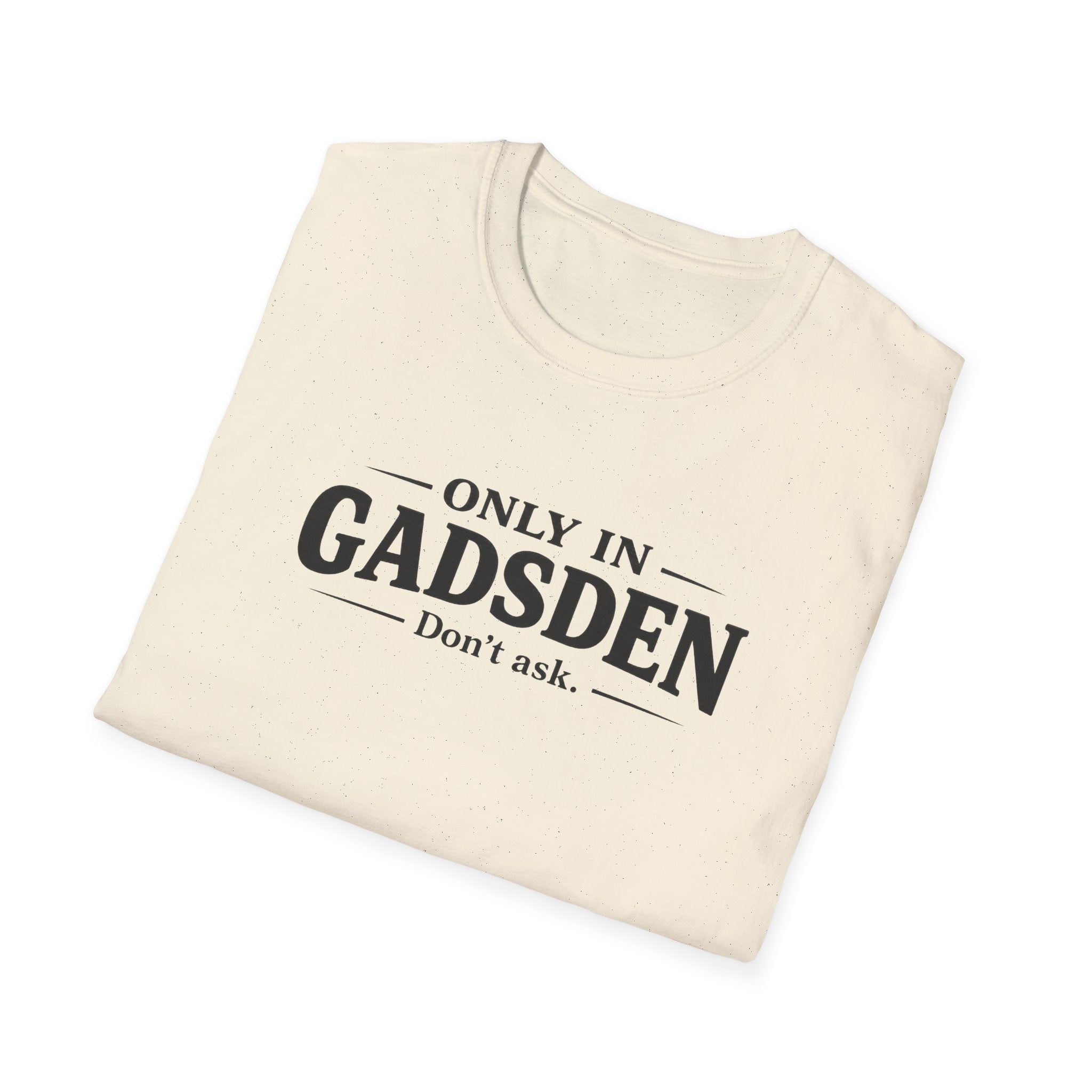 Only in Gadsden "Member of the Slapa-Hoe Tribe" T-Shirt