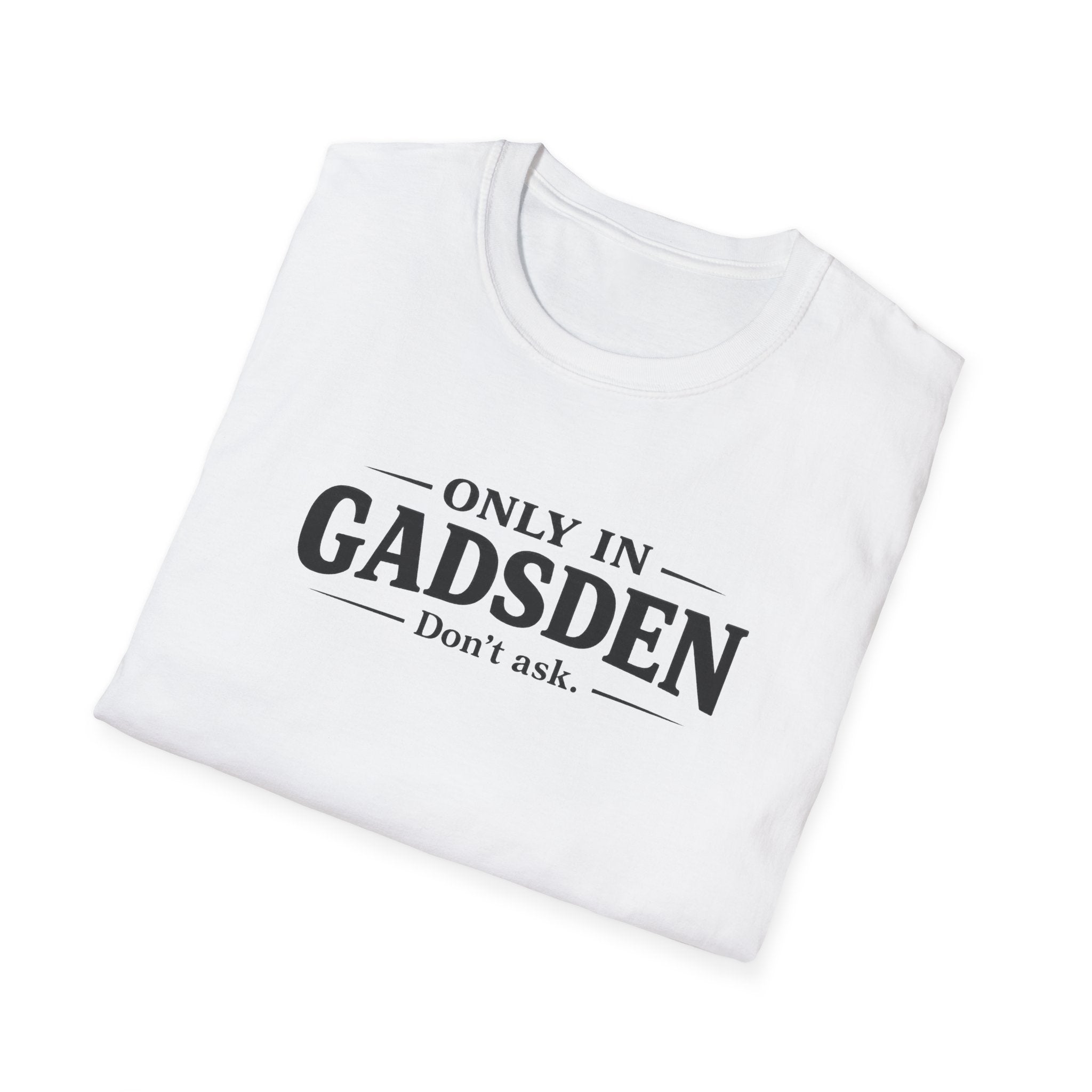 Only in Gadsden "Member of the Slapa-Hoe Tribe" T-Shirt