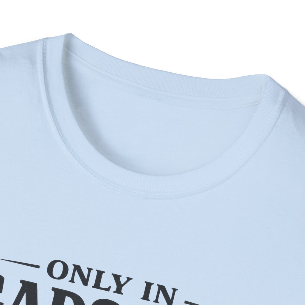 Only in Gadsden "Member of the Slapa-Hoe Tribe" T-Shirt