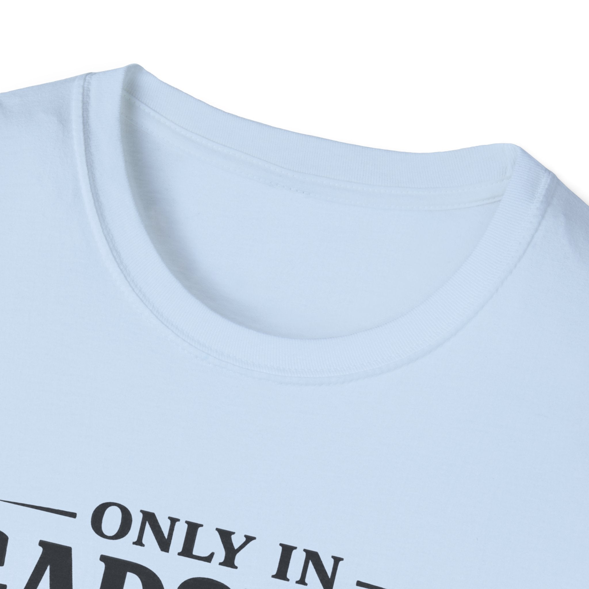Only in Gadsden "Member of the Slapa-Hoe Tribe" T-Shirt