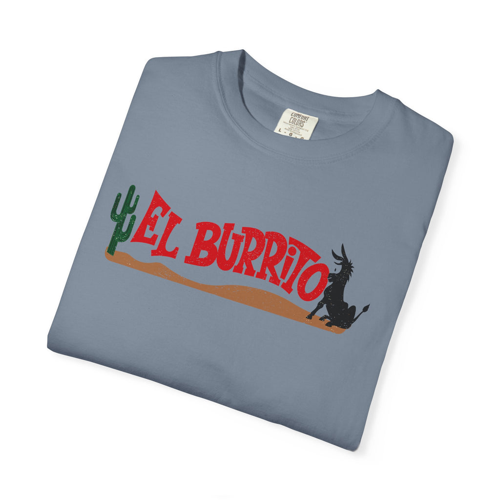 El Burrito Gadsden, AL Unisex Garment-Dyed T-shirt
