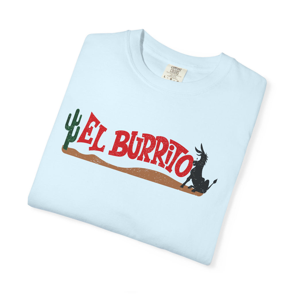 El Burrito Gadsden, AL Unisex Garment-Dyed T-shirt