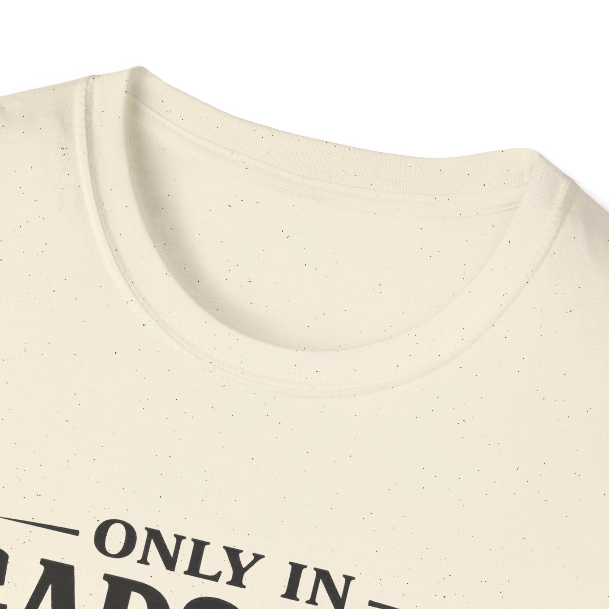 Only in Gadsden "Member of the Slapa-Hoe Tribe" T-Shirt